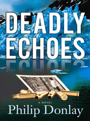 cover image of Deadly Echoes